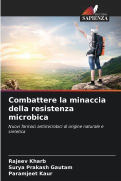 Cover Combattere la minaccia della resistenza microbica