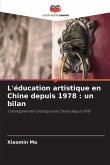 L'éducation artistique en Chine depuis 1978 : un bilan