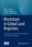 Blockchain in Global Land Registries