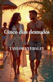 Cinco dias desnudos