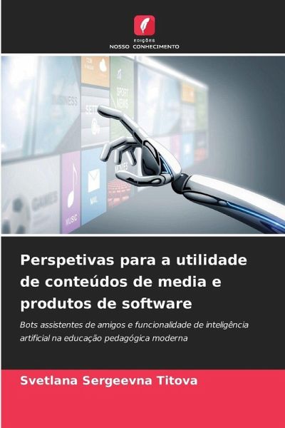 Perspetivas para a utilidade de conteúdos de media e produtos de software Perspetivas para a utilidade de conteúdos de media e produtos de software