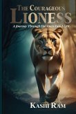 The Courageous Lioness The Courageous Lioness