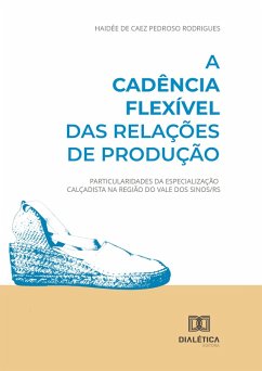 Cover A cadência flexível das relações de produção (eBook, ePUB)