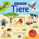 Mein Schiebe-Soundbuch Tiere Mein Schiebe-Soundbuch Tiere