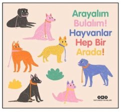 Cover Arayalim Bulalim Hayvanlar Hep Bir Arada Ciltli