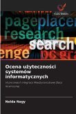 Ocena u¿yteczno¿ci systemów informatycznych Ocena u¿yteczno¿ci systemów informatycznych