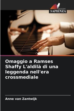 Cover Omaggio a Ramses Shaffy L'aldilà di una leggenda nell'era crossmediale