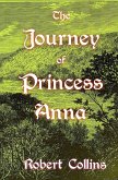 The Journey of Princess Anna (eBook, ePUB) The Journey of Princess Anna (eBook, ePUB)