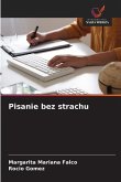 Pisanie bez strachu Pisanie bez strachu