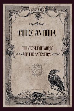 CODEX ANTIQUA - Tales, E. I. W Kids; Enigmaticinnerworld