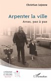 Arpenter la ville