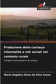 Produzione della cachaça: informalità e reti sociali nel contesto rurale