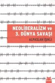 Neoliberalizm ve 3. Dünya Savasi