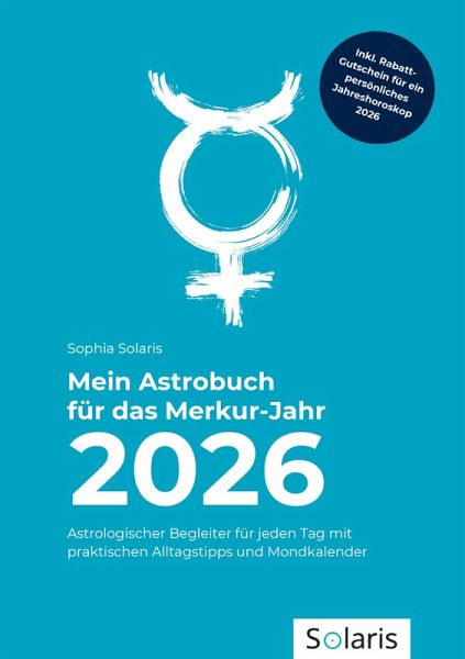 Mein Astrobuch für das Merkur-Jahr 2026 Mein Astrobuch für das Merkur-Jahr 2026