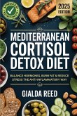Mediterranean Cortisol Detox Diet Mediterranean Cortisol Detox Diet