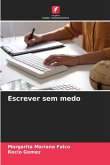 Escrever sem medo Escrever sem medo