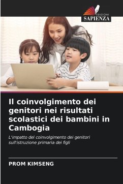 Il coinvolgimento dei genitori nei risultati scolastici dei bambini in Cambogia Cover Il coinvolgimento dei genitori nei risultati scolastici dei bambini in Cambogia