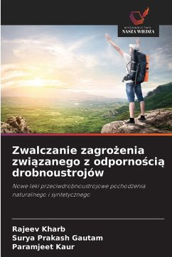 Cover Zwalczanie zagro¿enia zwi¿zanego z odporno¿ci¿ drobnoustrojów