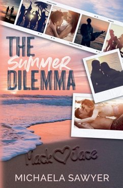 The Summer Dilemma - Sawyer, Michaela The Summer Dilemma - Sawyer, Michaela