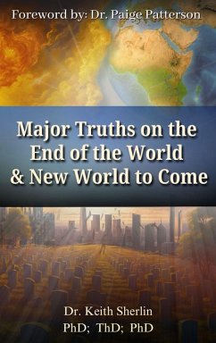 Major Truths on the End of the World & New World to Come Cover Major Truths on the End of the World & New World to Come