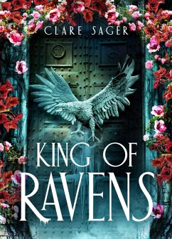 King of Ravens - Sager, Clare