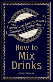 How to Mix Drinks (eBook, ePUB)