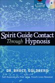 Spirit Guide Contact Through Hypnosis (eBook, ePUB)