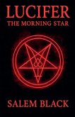 Lucifer The Morning Star Lucifer The Morning Star