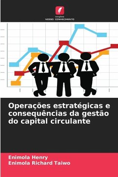 Cover Operações estratégicas e consequências da gestão do capital circulante