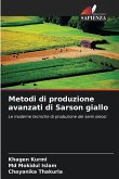 Metodi di produzione avanzati di Sarson giallo Metodi di produzione avanzati di Sarson giallo
