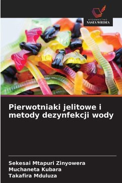 Cover Pierwotniaki jelitowe i metody dezynfekcji wody