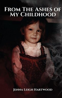 Cover From the Ashes of My Childhood - Reckoning with the Past, Reclaiming My Future