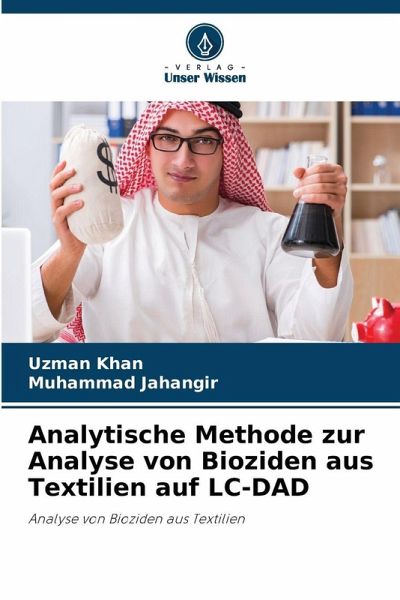 Analytische Methode zur Analyse von Bioziden aus Textilien auf LC-DAD Analytische Methode zur Analyse von Bioziden aus Textilien auf LC-DAD