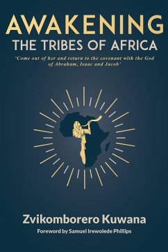 Cover AWAKENING THE TRIBES OF AFRICA