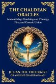 The Chaldean Oracles (eBook, ePUB) The Chaldean Oracles (eBook, ePUB)