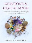 Gemstone and Crystal Magic (eBook, ePUB) Gemstone and Crystal Magic (eBook, ePUB)