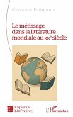 Le métissage dans la littérature mondiale au XXe siècle