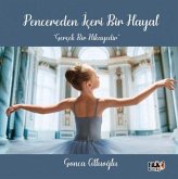 Pencereden Iceri Bir Hayal Pencereden Iceri Bir Hayal