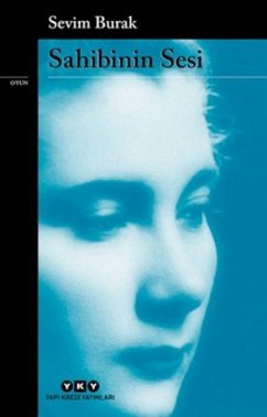 Sahibinin Sesi - Burak, Sevim