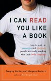 I Can Read You Like A Book (eBook, ePUB) I Can Read You Like A Book (eBook, ePUB)