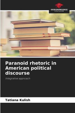 Paranoid rhetoric in American political discourse Cover Paranoid rhetoric in American political discourse