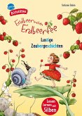 Erdbeerinchen Erdbeerfee. Lustige Zaubergeschichten Erdbeerinchen Erdbeerfee. Lustige Zaubergeschichten