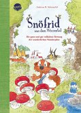 Snöfrid aus dem Wiesental (7). Die ganz und gar tollkühne Rettung der wunderlichen Wanderpilze Snöfrid aus dem Wiesental (7). Die ganz und gar tollkühne Rettung der wunderlichen Wanderpilze