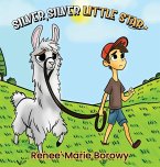 Silver, Silver Little Star