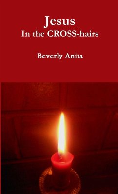 Cover Jesus In the CROSS-hairs