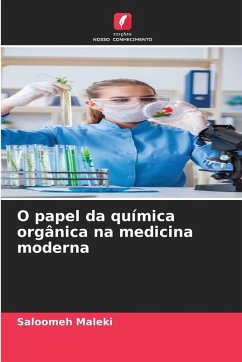 Cover O papel da química orgânica na medicina moderna