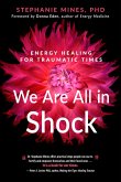 We Are All in Shock (eBook, ePUB) We Are All in Shock (eBook, ePUB)