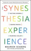 The Synesthesia Experience (eBook, ePUB)