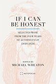 If I Can Be Honest