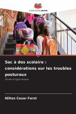 Sac à dos scolaire : considérations sur les troubles posturaux